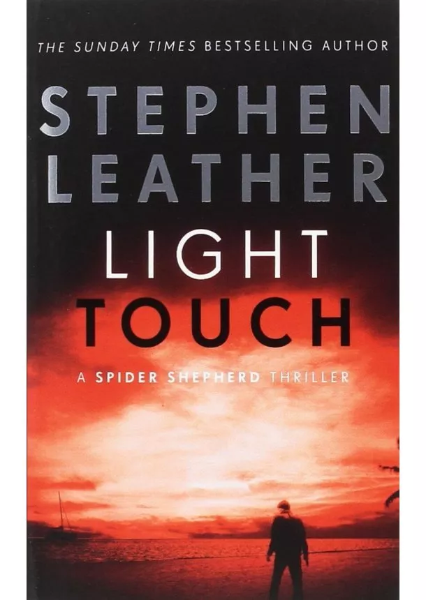 Stephen Leather - Light Touch