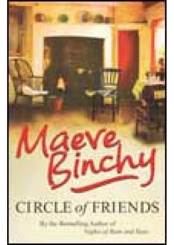 Maeve Binchy - Circle of Friends