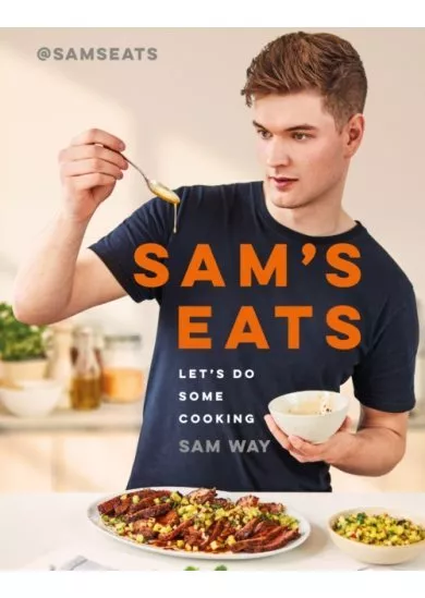 Sam's Eats: Let's Do Some Cooking