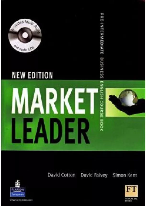 David Cotton, David Falvey, Simon Kent - Market Leader - Pre-Intermediate  Business English - Course Book  + Multi-Rom + CD