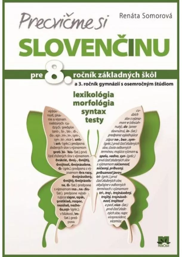 Renáta Somorová  - Precvičme si slovenčinu pre 8. ročník základných škôl