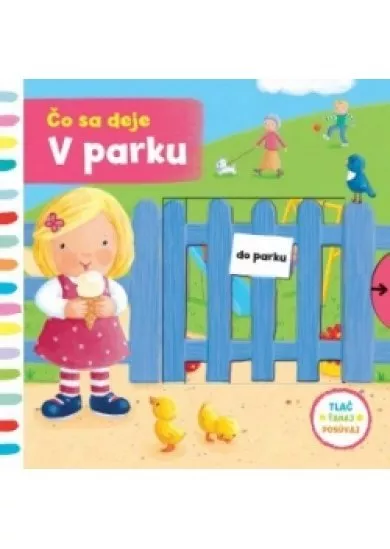 Čo sa deje – V parku