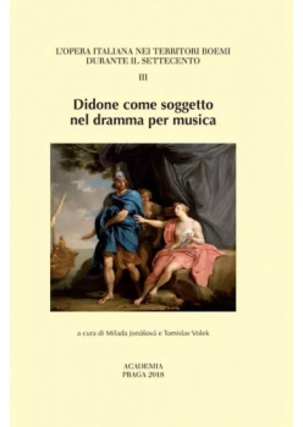 Milada Jonášová,Tomislav Volek - Didone come soggetto nel dramma per musi