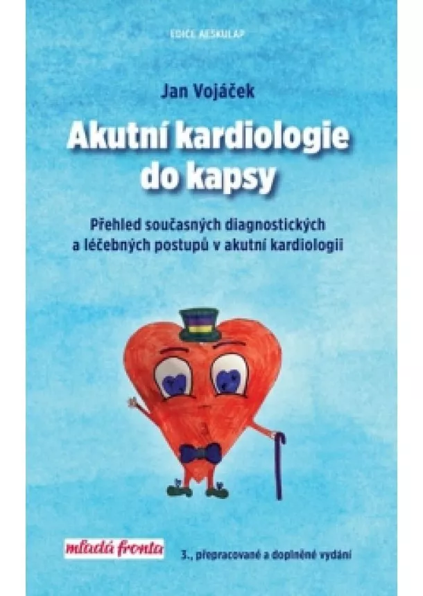 Jan Vojáček - Akutní kardiologie do kapsy