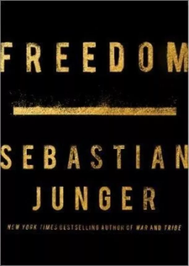 Sebastian Junger - Freedom Exaiie Tpb