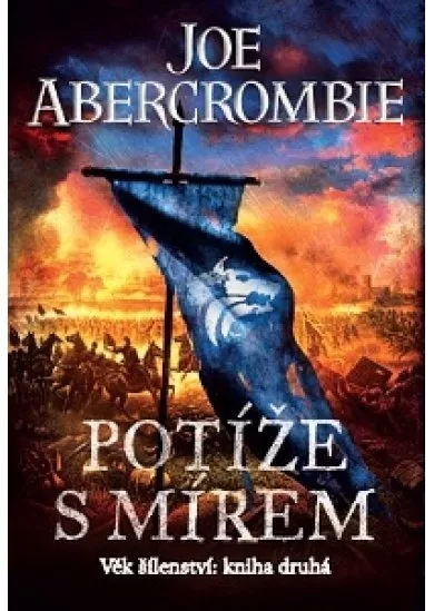 Potíže s mírem