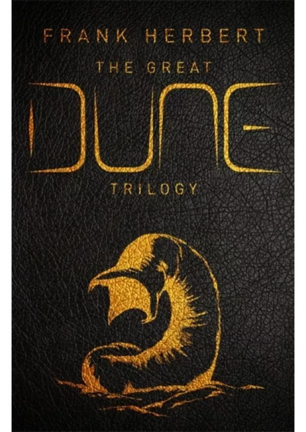 Frank Herbert - The Great Dune Trilogy