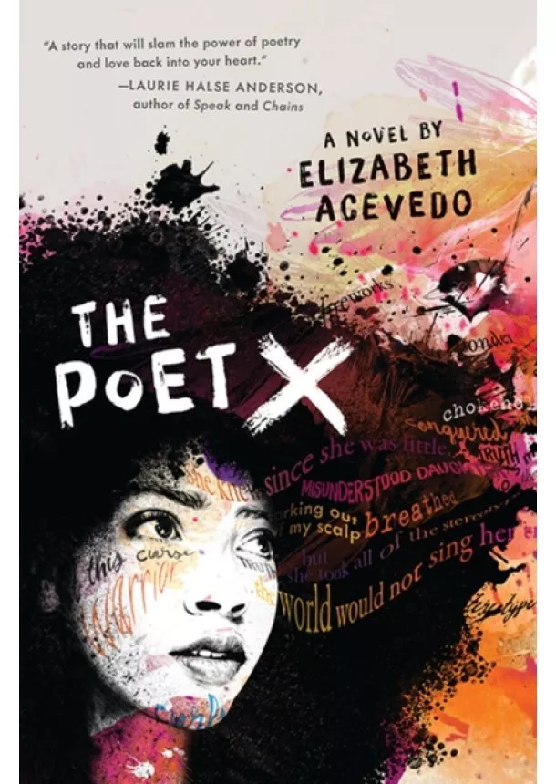 Elizabeth Acevedo - Poet X