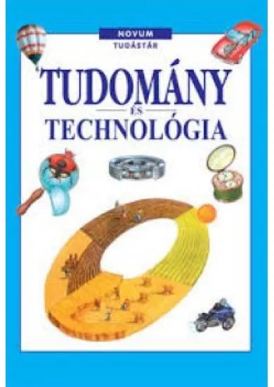 Tudomány és technológia