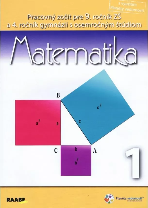 Monika Jurišová, Monika Kolková, Viktor Križo - Matematika pre 9. ročník (1. polrok) - Pracovný zošit