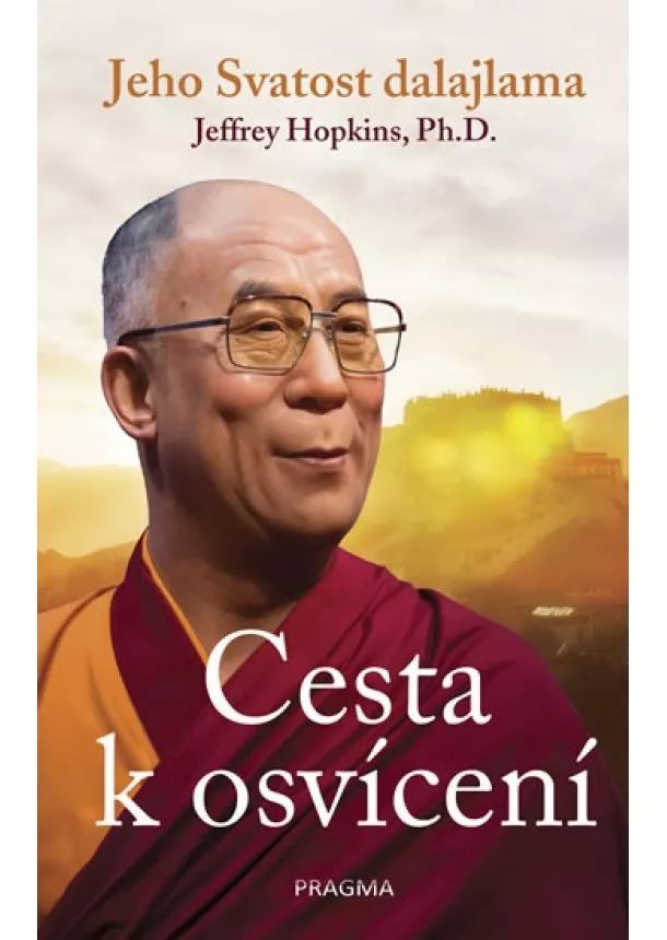 Jeho Svatost Dalajlama - Cesta k osvícení