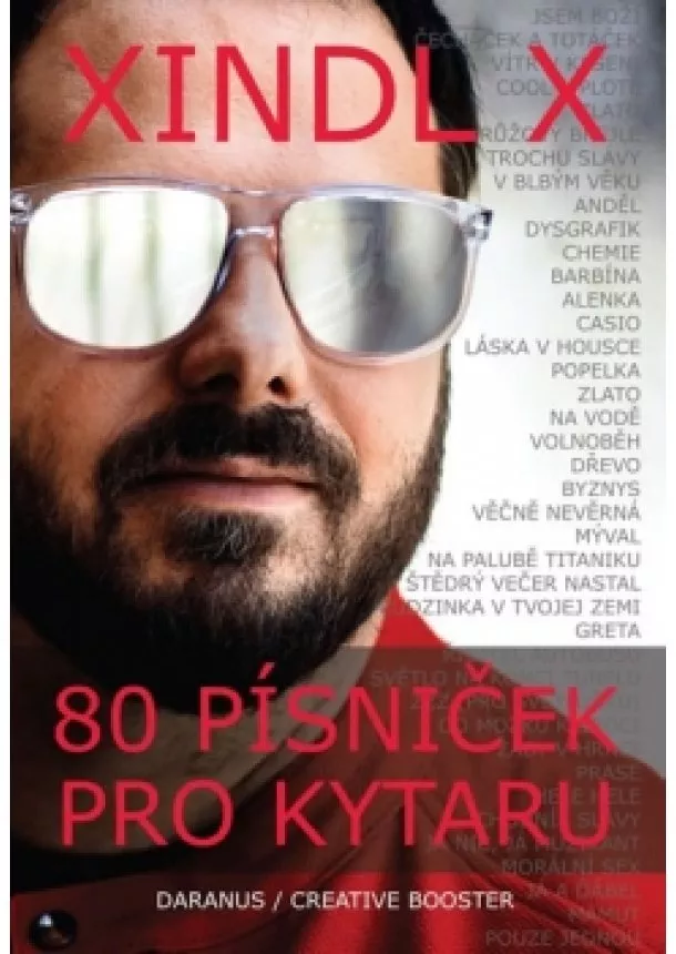 Xindl X - 80 písniček pro kytaru