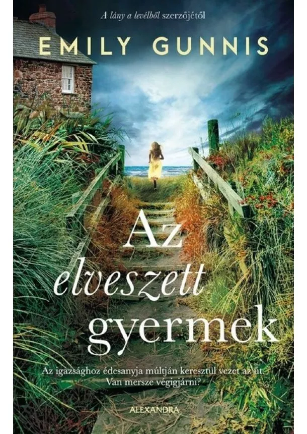 Emily Gunnis - Az elveszett gyermek