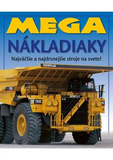 Mega nákladiaky