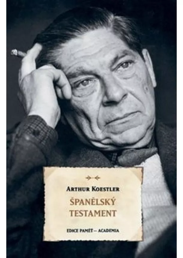 Arthur Koestler - Španělský testament