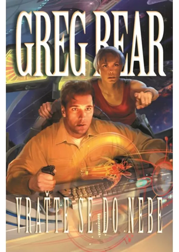 Greg Bear - Vraťte se do nebe