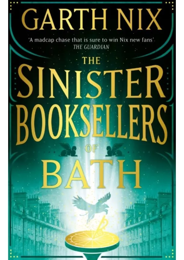 Garth Nix - The Sinister Booksellers of Bath