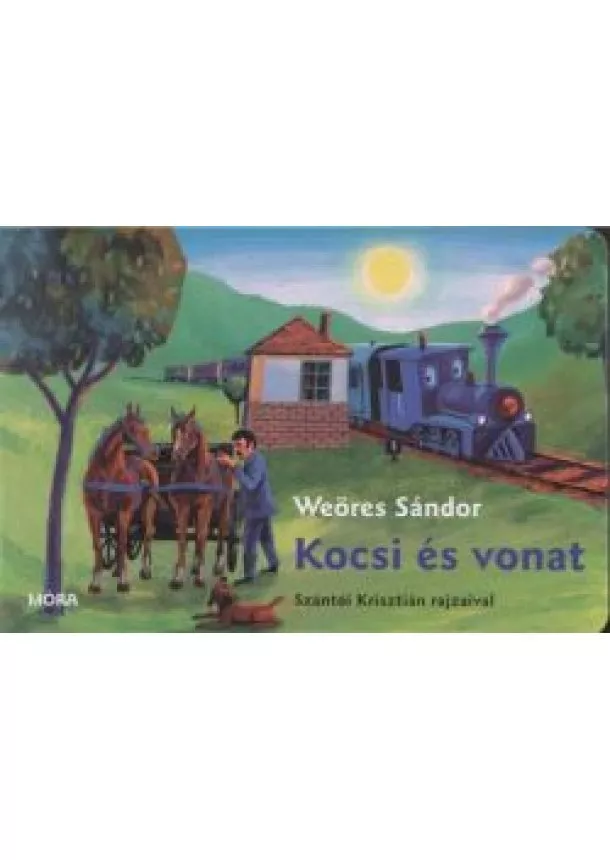 Weöres Sándor - Kocsi és vonat /Lapozó