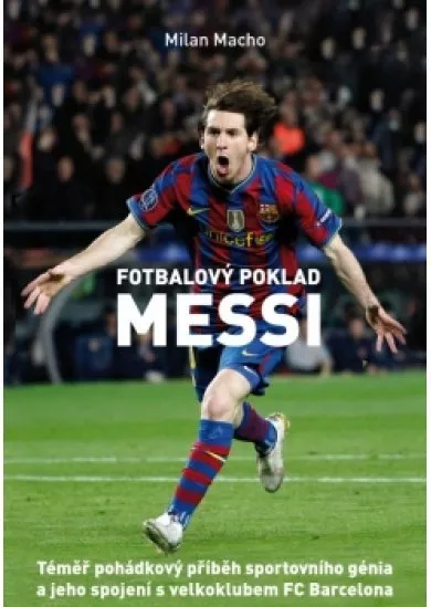 Fotbalový poklad Messi