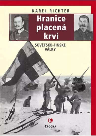 Hranice placená krví (Sovětsko-finské války)  - 2. vydání