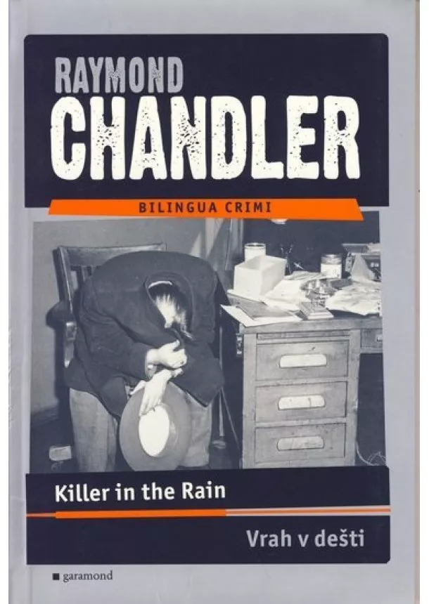 Raymond Chandler - Vrah v dešti / Killer in the Rain