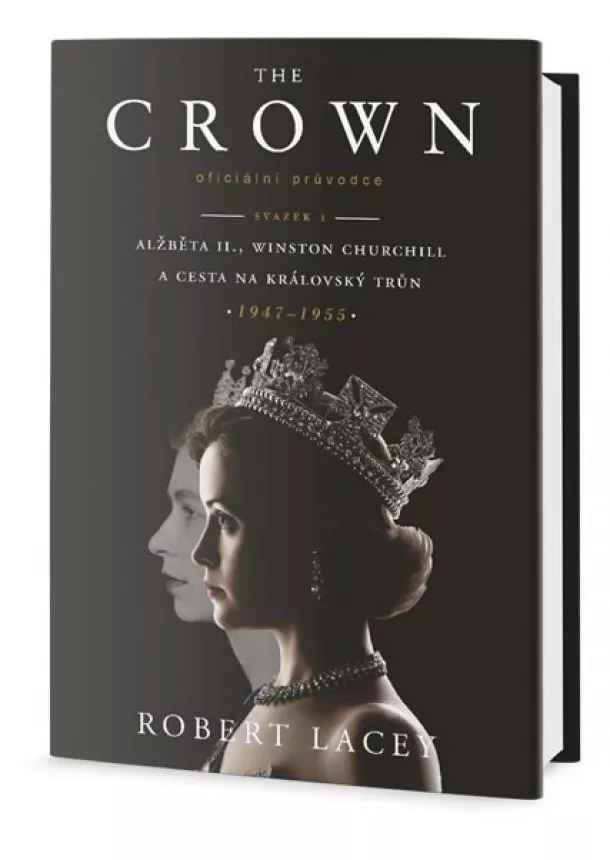 Robert Lacey - The Crown