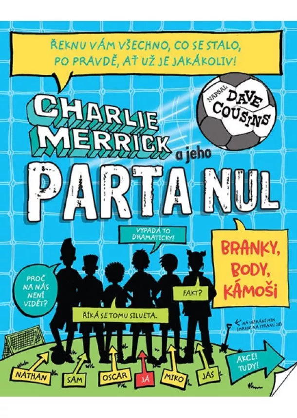 Dave Cousins - Charlie Merrick a jeho parta nul - Brank