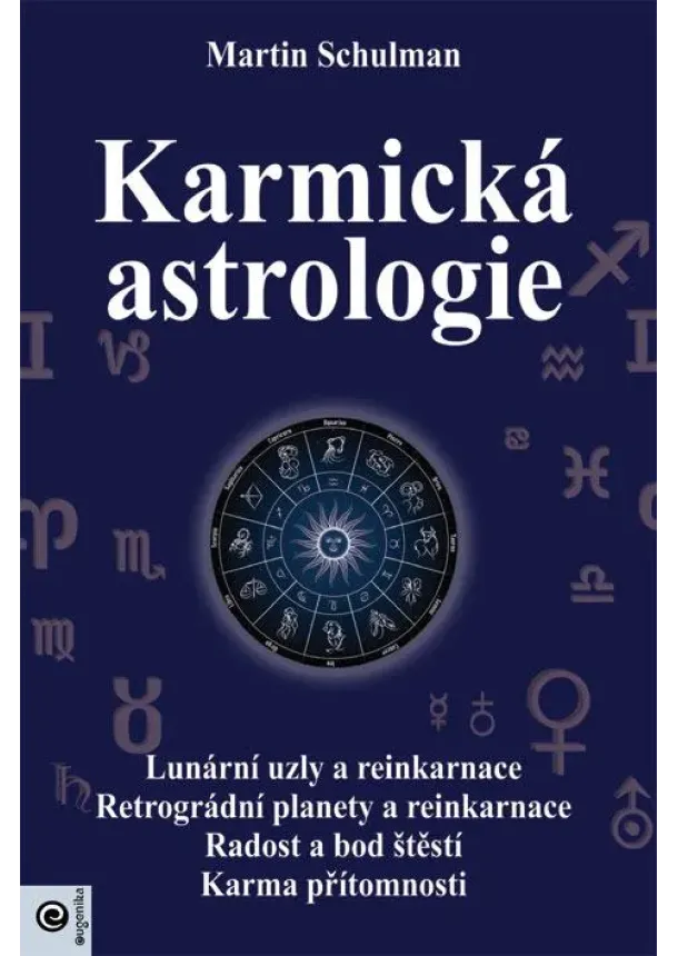 Martin Schulman - Karmická astrologie