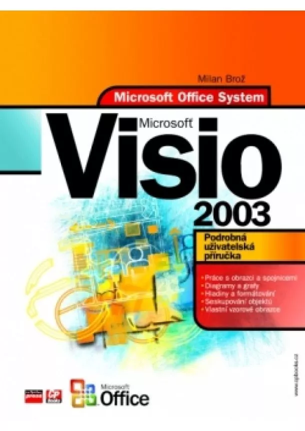 Milan Brož - Microsoft Office Visio 2003