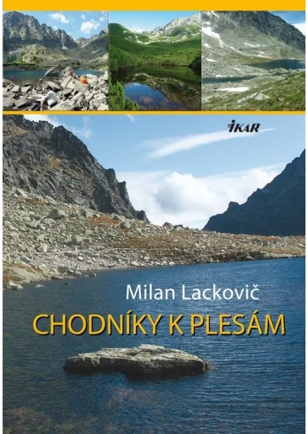 Milan Lackovič - Chodníky k plesám