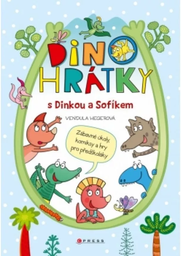 Vendula Hegerová - Dinohrátky s Dinkou a Sofíkem