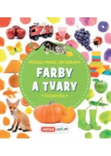 Hľadaj medzi obrázkami - Farby a tvary