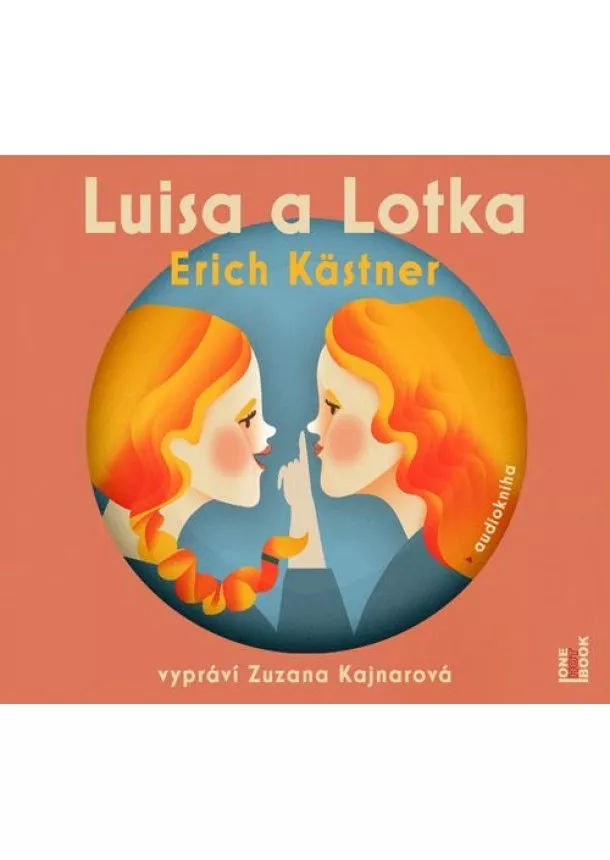 Erich Kästner - Luisa a Lotka - CDmp3 (Čte Zuzana Kajnarová)