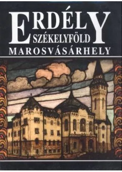 ERDÉLY SZÉKELYFÖLD