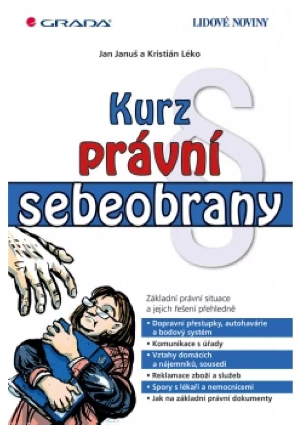 Ján Januš, Kristián Léko - Kurz právní sebeobrany