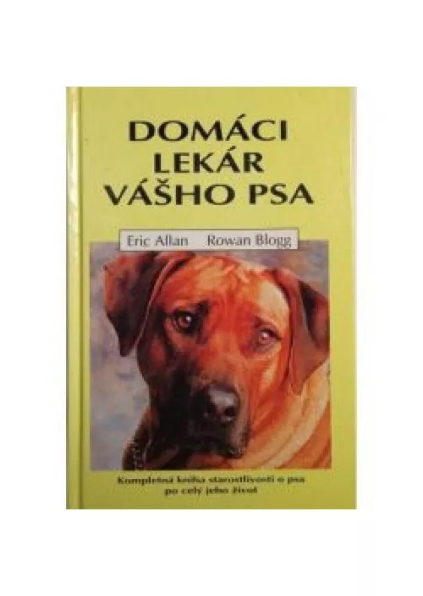 E. Allan - DOMÁCI LEKÁR VÁŠHO PSA