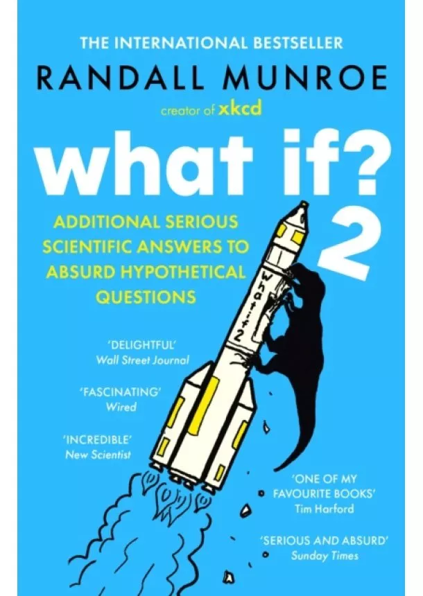 Randall Munroe - What If?2