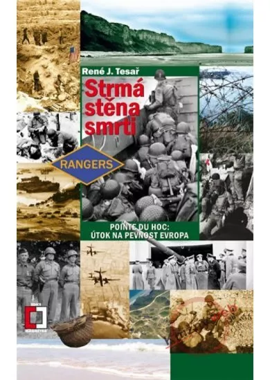 Strmá stěna smrti - Pointe du Hoc: Útok na pevnost Evropa