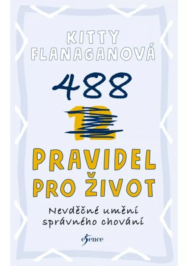 Kitty Flanaganová - 488 pravidel pro život