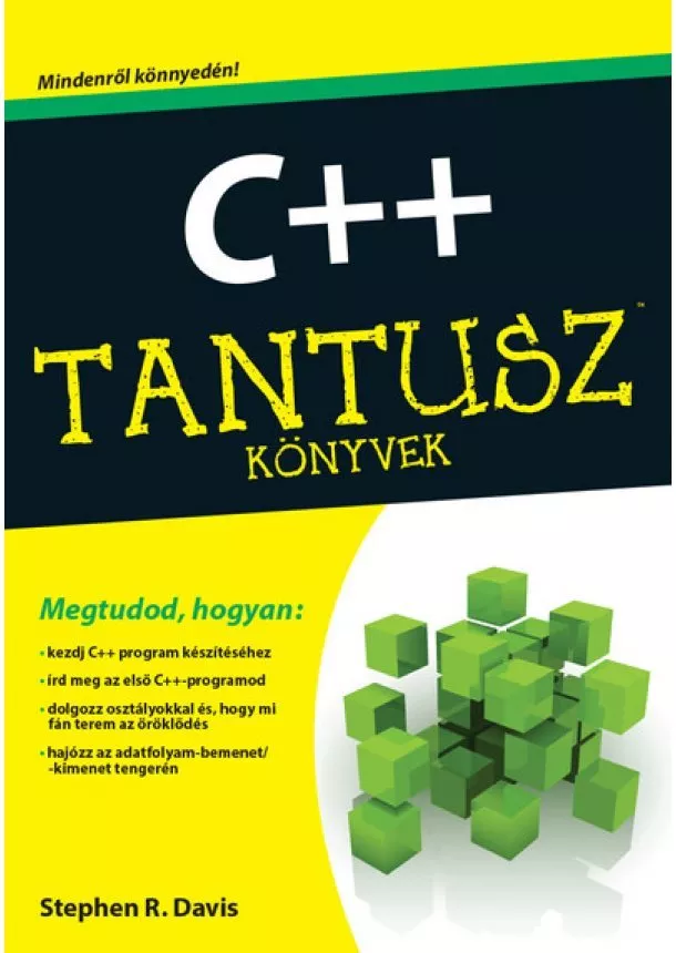 Stephen R. Davis - C ++ - Tantusz Könyvek