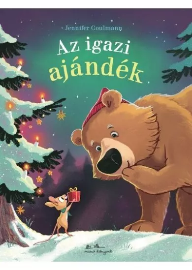 Az igazi ajándék