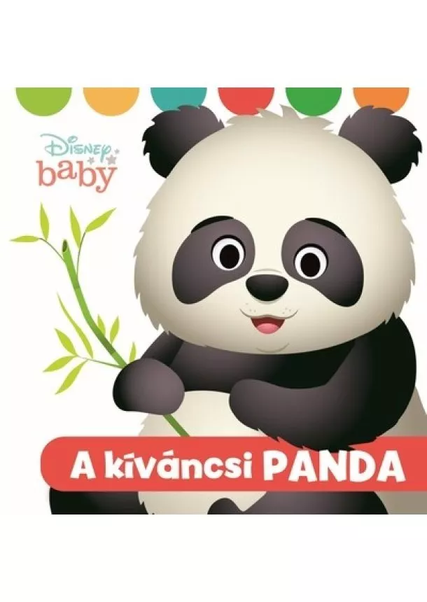 Disney - Disney Baby: A kíváncsi panda