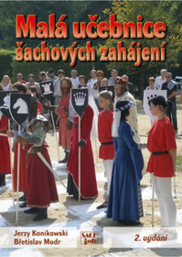 Jerzy Konikowski - Malá učebnice šachových zahájení - 2. vyd.