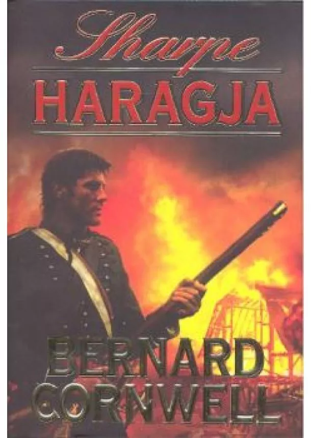 Bernard Cornwell - Sharpe haragja