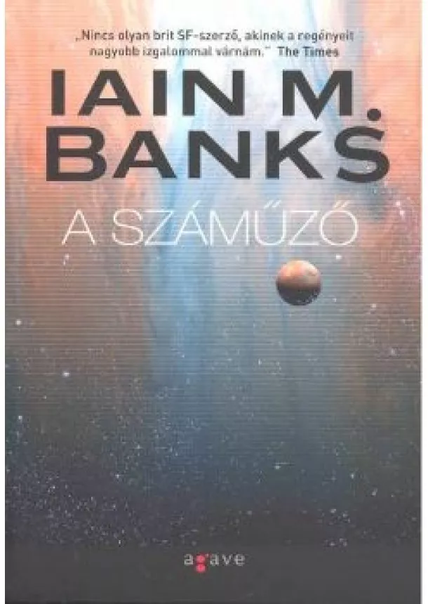 IAIN M. BANKS - A SZÁMŰZŐ