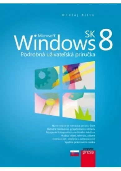 Microsoft Windows 8 SK - Podrobná užívateľská príručka