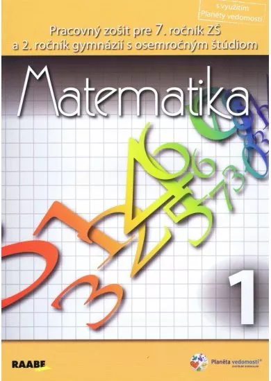 Matematika pre 7. ročník (1. polrok) - Pracovný zošit