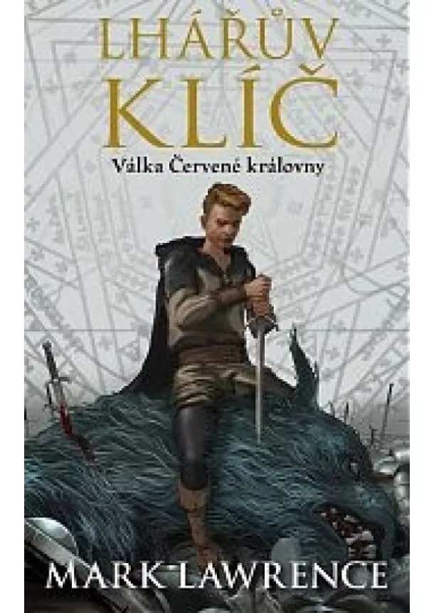 Mark Lawrence - Lhářův klíč - Válka červené královny 2