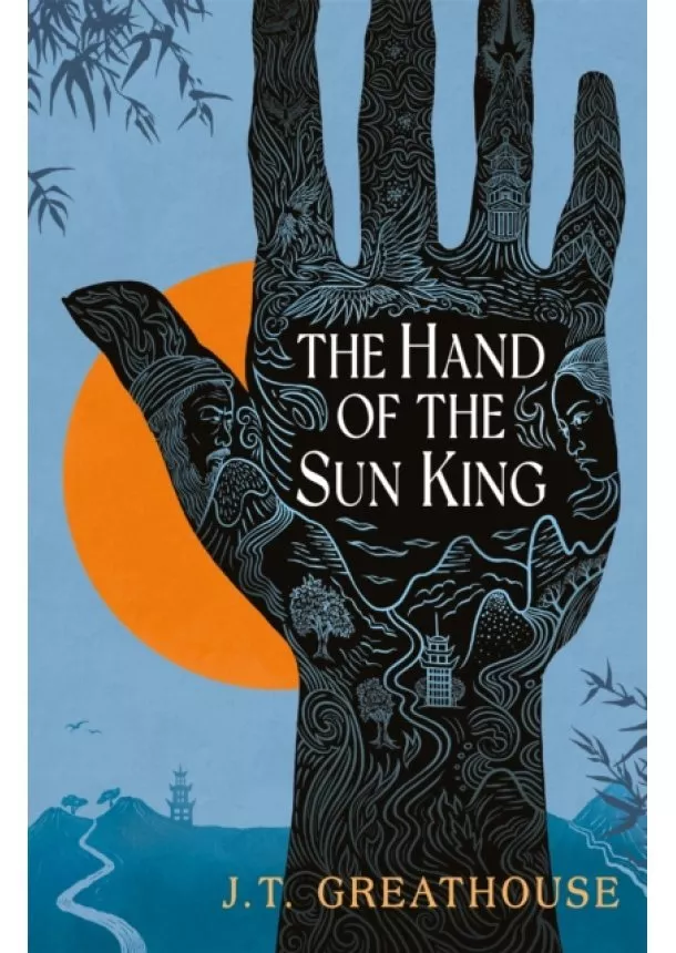 J.T. Greathouse - Hand of the Sun King