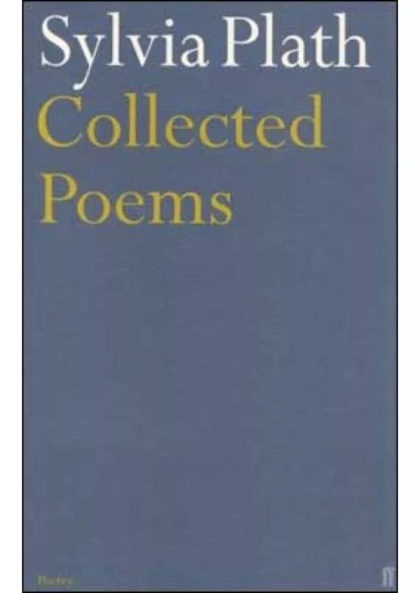 Sylvia Plath - Collected Poems